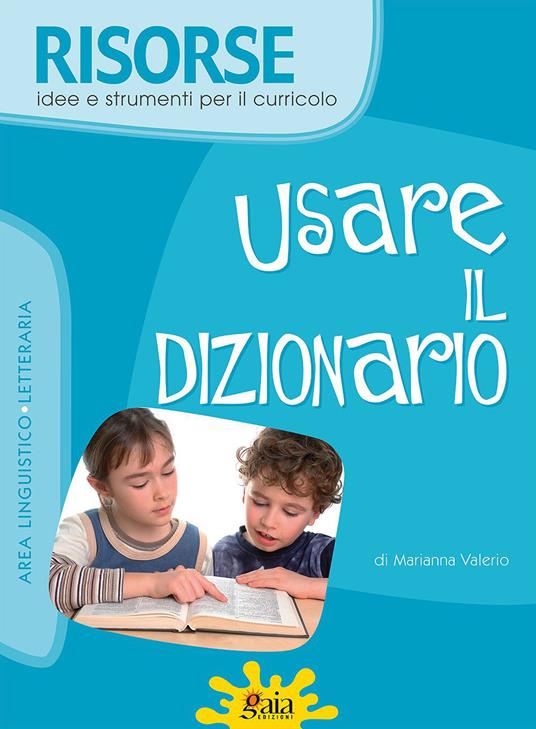 Usare il dizionario - Marianna Valerio - copertina