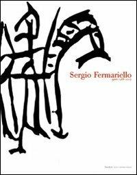 Sergio Fermariello. Senza ridere e senza piangere. Opere 1988-2005. Ediz. italiana e inglese - copertina