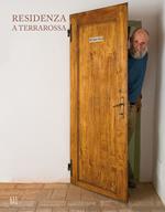 Residenza a Terrarossa. Ediz. bilingue