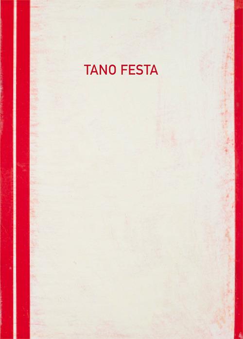 Tano Festa 1960-1967. Catalogo della mostra (San Giovanni Valdarno, 14 marzo-13 aprile 2018). Ediz. italiana e inglese - copertina