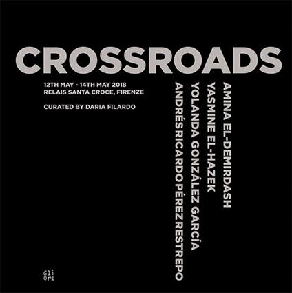 Crossroads. Amina El-Demirdash, Yolanda González García, Yasmine El-Hazek, Andrés Ricardo Pérez Restrepo - copertina