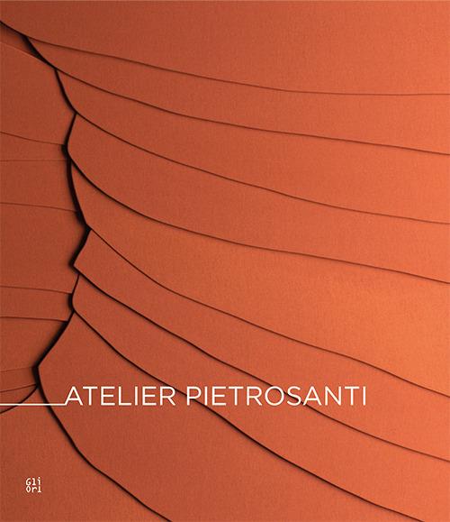 Atelier Pietrosanti. Ediz. inglese - copertina