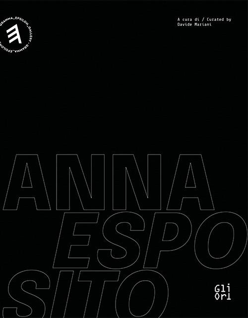 Anna Esposito. What I've done. Ediz. italiana e inglese - Davide Mariani - copertina