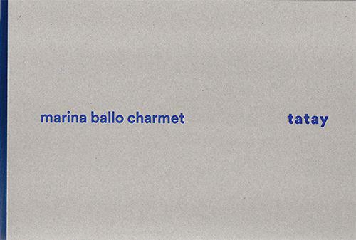 Marina Ballo Charmet. Tatay. Ediz. italiana e inglese - Marco Meneguzzo - copertina