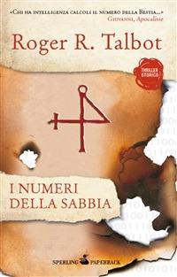 I numeri della sabbia - Roger R. Talbot - ebook