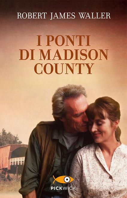I ponti di Madison County - Robert J. Waller,Maria Barbara Piccioli - ebook