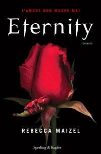 Eternity - Rebecca Maizel,Cecilia Vallardi - ebook
