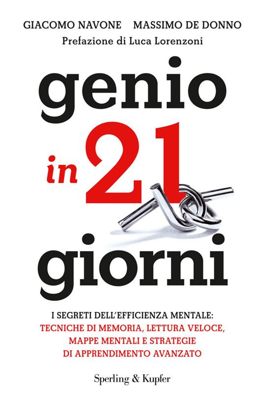 Genio in 21 giorni - Massimo De Donno,Giacomo Navone - ebook