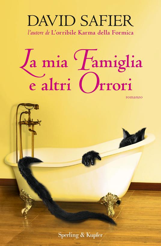 La mia famiglia e altri orrori - David Safier,L. Bortot - ebook