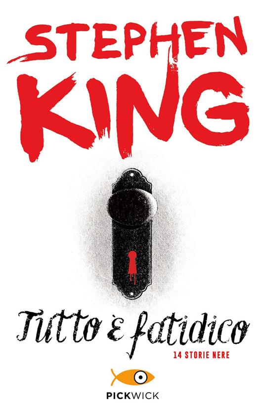 Tutto è fatidico. 14 storie nere - Stephen King,Barbiani Giusi,Stefano Bortolussi,Francesco Di Foggia - ebook