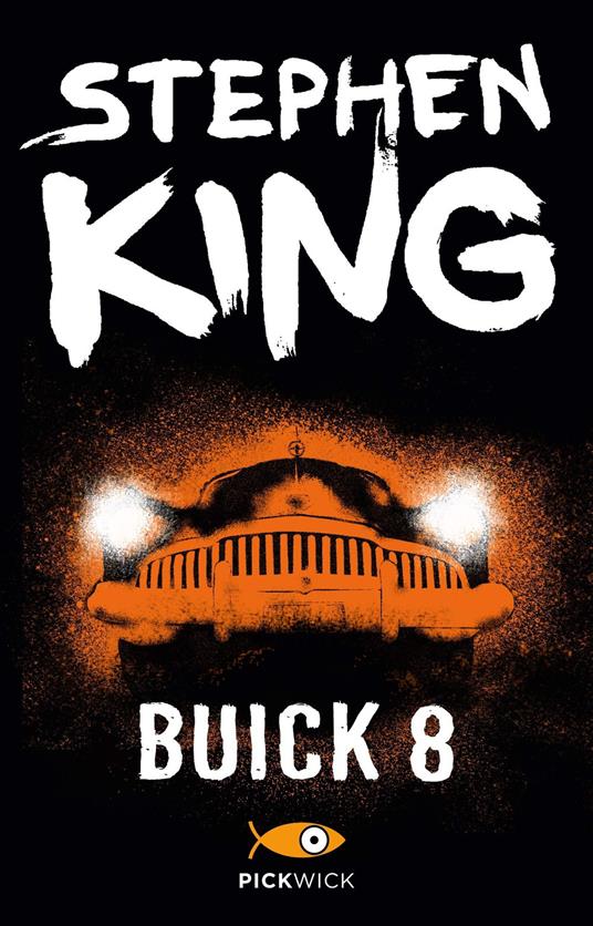 Buick 8 - Stephen King,Stefano Bortolussi - ebook