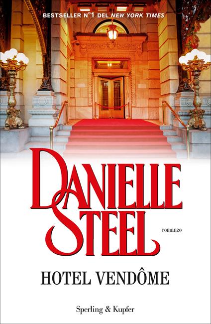 Hotel Vendome - Danielle Steel,Grazia Maria Griffini - ebook