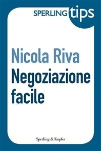 Negoziazione facile - Nicola Riva - ebook