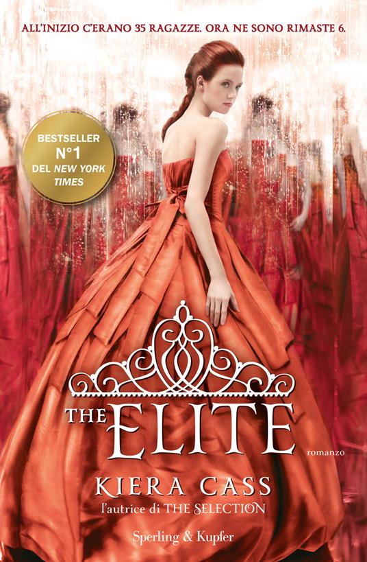 The elite - Kiera Cass,A. Carbone - ebook