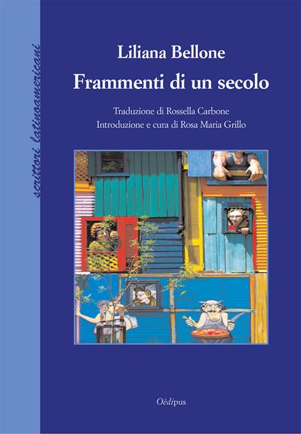 Frammenti di un secolo - Liliana Bellone - copertina