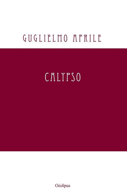 Calypso - Guglielmo Aprile - copertina