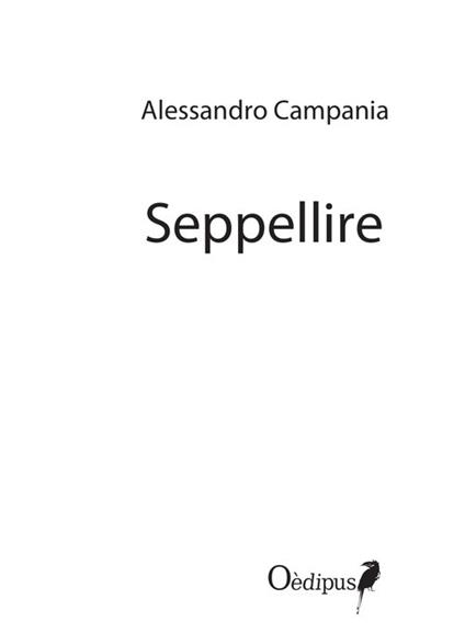 Seppellire - Alessandro Campania - copertina