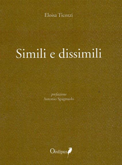 Simili e dissimili - Eloisa Ticozzi - copertina