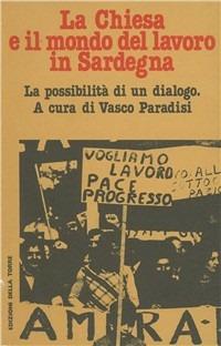 La chiesa e il mondo del lavoro in Sardegna - Vasco Paradisi - copertina