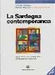Libro La Sardegna contemporanea Manlio Brigaglia , Alberto Boscolo , Lorenzo Del Piano