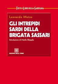 Gli intrepidi sardi della brigata Sassari