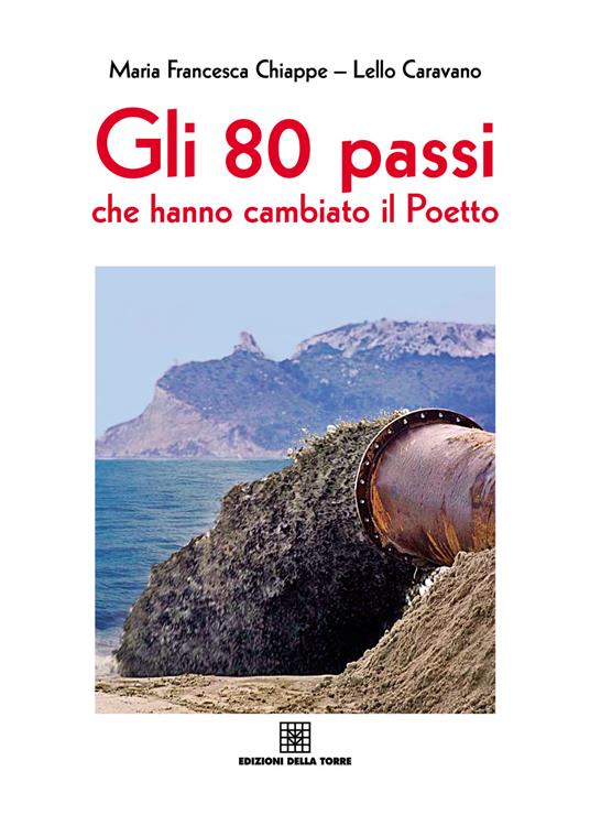 Gli 80 passi che hanno cambiato il Poetto - Lello Caravallo,M. Francesca Chiappe - ebook