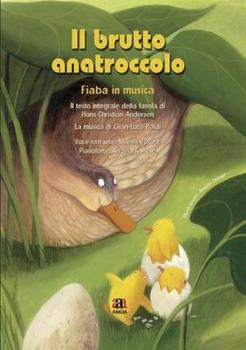 Libro Il brutto anatroccolo letto da Milena Vukotic. Ediz. illustrata. Con CD Audio Hans Christian Andersen