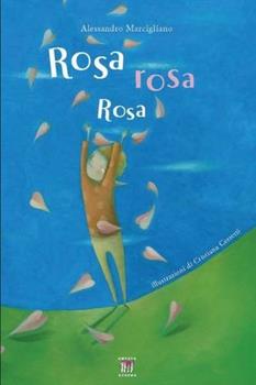 Libro Rosa Rosa Rosa Alessandro Marcigliano