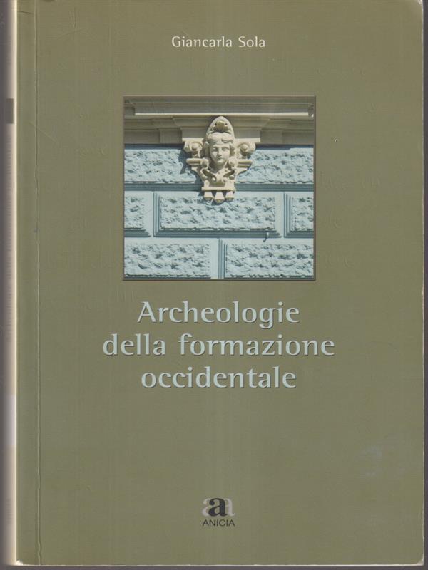 Archeologie della formazione occidentale