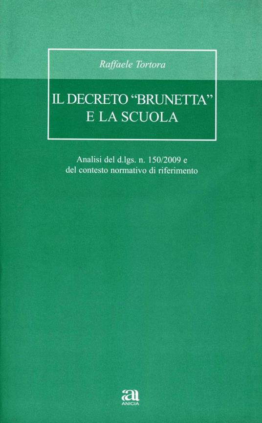 Il decreto «Brunetta» e la scuola. Con CD-ROM - R. Tortora - copertina