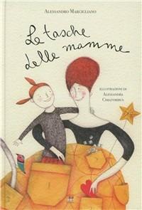 Le tasche delle mamme - Alessandro Marcigliano - copertina