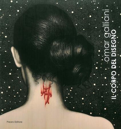 Il corpo del disegno - Omar Galliani - copertina
