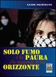 Solo fumo è la paura che nasconde il tuo orizzonte - Nando Primerano - copertina