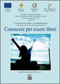 Conoscere per essere liberi. Per la Scuola media - copertina