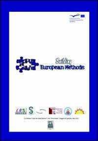 Building european methods. Ediz. italiana - copertina