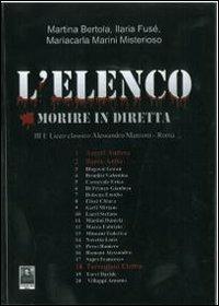 L' elenco. Morire in diretta - Martina Bertola,Ilaria Fusè,Mariacarla Marini Misterioso - copertina