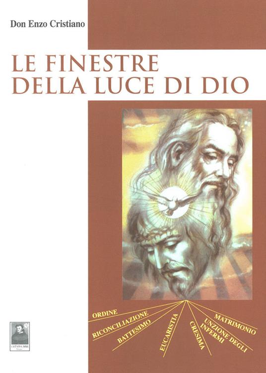 Le finestre della luce di Dio - Enzo Cristiano - copertina