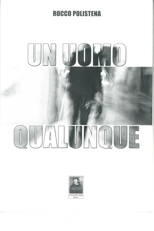 Un uomo qualunque - Rocco Polistena - copertina