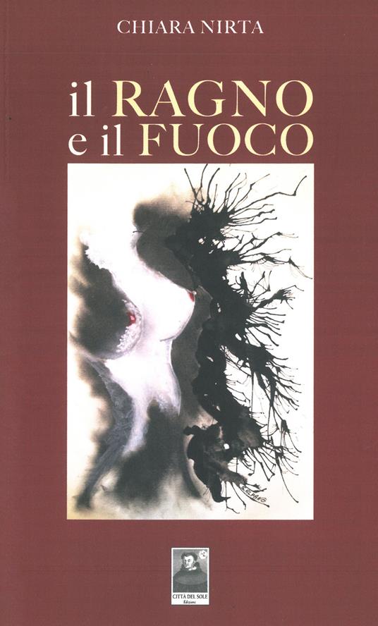 Il ragno e il fuoco - Chiara Nirta - copertina
