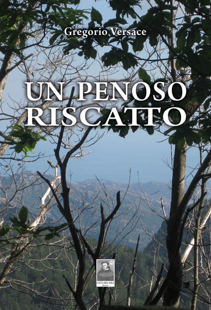 Un penoso riscatto - Gregorio Versace - copertina