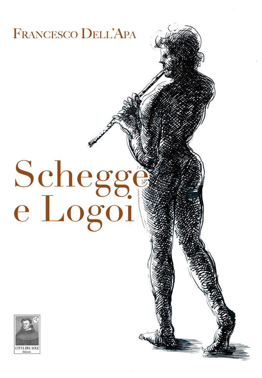 Schegge e Logoi - Francesco Dell'Apa - copertina