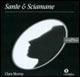 Sante & sciamane. Con CD Audio
