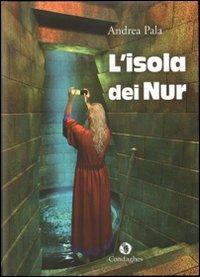 L'isola dei Nur - Andrea Pala - copertina