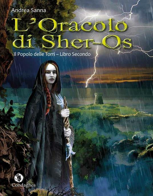 L'oracolo di Sher-Os. Il popolo delle Torri. Vol. 2 - Andrea Sanna - copertina