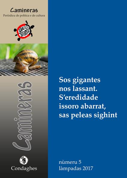 Camineras. Sos gigantes nos lassant. S'eredidade issoro abarrat, sas peleas sighint (2017). Vol. 5 - copertina