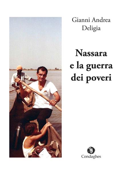 Nassara e la guerra dei poveri - Gianni Andrea Deligia - copertina