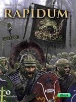 Rapidum. La Cohors II Sardorum ai confini dell'impero