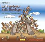 La preistoria della Sardegna dal Paleolitico all'Età del rame