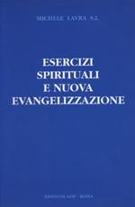 Esercizi spirituali e nuova evangelizzazione