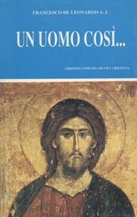 Un uomo così... - Francesco De Leonardis - copertina